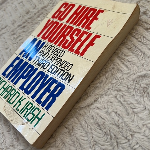 Go Hire Yourself an Employer paperback book
by Richard K. Irish - Picture 11 of 15